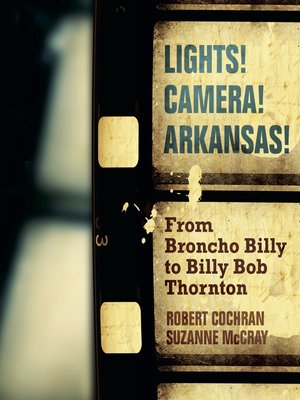 cover image of Lights! Camera! Arkansas!